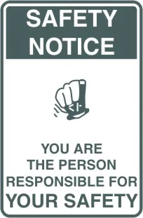 G 724 — SAFETY NOTICE - YOU ARE THE PERSON RESPONSIBLE FOR YOUR SAFETY